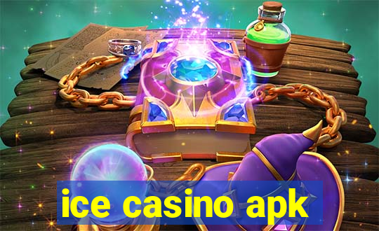 ice casino apk